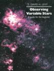 Observing Variable Stars : A Guide for the Beginner - Book