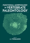 Functional Morphology in Vertebrate Paleontology - Book