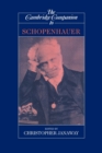 The Cambridge Companion to Schopenhauer - Book