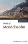 The Life of Mendelssohn - Book