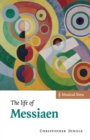 The Life of Messiaen - Book