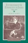 Environment and Ethnicity in India, 1200-1991 - Book