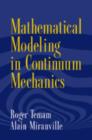 Mathematical Modeling in Continuum Mechanics - Book
