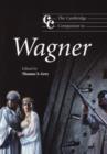 The Cambridge Companion to Wagner - Book