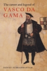 The Career and Legend of Vasco da Gama - Book