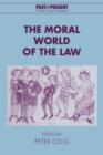 The Moral World of the Law - Book