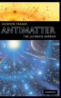 Antimatter : The Ultimate Mirror - Book