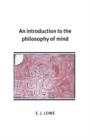 An Introduction to the Philosophy of Mind - Book