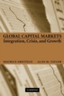 Global Capital Markets : Integration, Crisis, and Growth - Book