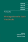 Nietzsche: Writings from the Early Notebooks - Book