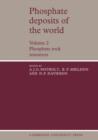 Phosphate Deposits of the World: Volume 2, Phosphate Rock Resources - Book