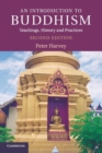 An Introduction to Buddhism : Teachings, History and Practices - Book