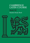 Cambridge Latin Course 3 Student Study Book - Book