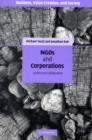 NGOs and Corporations : Conflict and Collaboration - Book