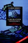 The Cambridge Companion to Liberation Theology - Book