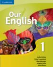 Our English 1 Student's Book with Audio CD : Integrated Course for the Caribbean - Book