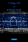 Conquest in Cyberspace : National Security and Information Warfare - Book