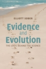Evidence and Evolution : The Logic Behind the Science - Book