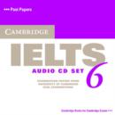 Cambridge IELTS 6 Audio CDs : Examination papers from University of Cambridge ESOL Examinations - Book