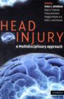Head Injury : A Multidisciplinary Approach - Book