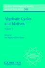 Algebraic Cycles and Motives: Volume 1 - Book