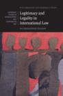 Legitimacy and Legality in International Law : An Interactional Account - Book