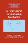 A First Course in Continuum Mechanics - Book