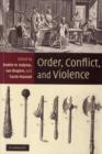 Order, Conflict, and Violence - Book