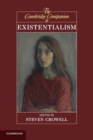 The Cambridge Companion to Existentialism - Book