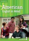 American English in Mind Level 2 Workbook - Book