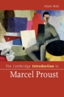 The Cambridge Introduction to Marcel Proust - Book