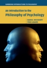 An Introduction to the Philosophy of Psychology - Book