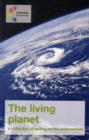 The Living Planet : A Collection of Writing on the Environment - Book