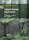 Tropical Montane Cloud Forests : Science for Conservation and Management - Book