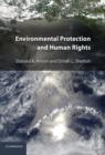 Environmental Protection and Human Rights - Book
