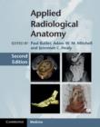 Applied Radiological Anatomy - Book