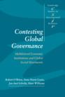 Contesting Global Governance : Multilateral Economic Institutions and Global Social Movements - Book