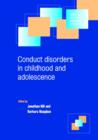 Conduct Disorders in Childhood and Adolescence - Book
