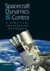 Spacecraft Dynamics and Control : A Practical Engineering Approach - Book