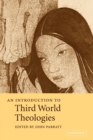 An Introduction to Third World Theologies - Book