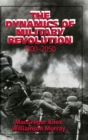 The Dynamics of Military Revolution, 1300-2050 - Book
