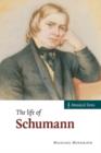 The Life of Schumann - Book