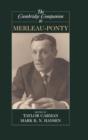The Cambridge Companion to Merleau-Ponty - Book