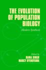 The Evolution of Population Biology - Book