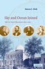 Sky and Ocean Joined : The US Naval Observatory 1830-2000 - Book