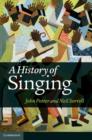 A History of Singing - Book