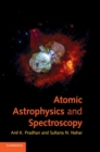 Atomic Astrophysics and Spectroscopy - Book