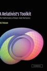 A Relativist's Toolkit : The Mathematics of Black-Hole Mechanics - Book