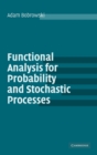 Functional Analysis for Probability and Stochastic Processes : An Introduction - Book