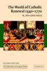 The World of Catholic Renewal, 1540-1770 - Book